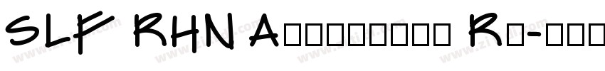 SLF RHN Architect Re字体转换
